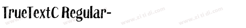 TrueTextC Regular字体转换 TrueTextC Regular字体转换